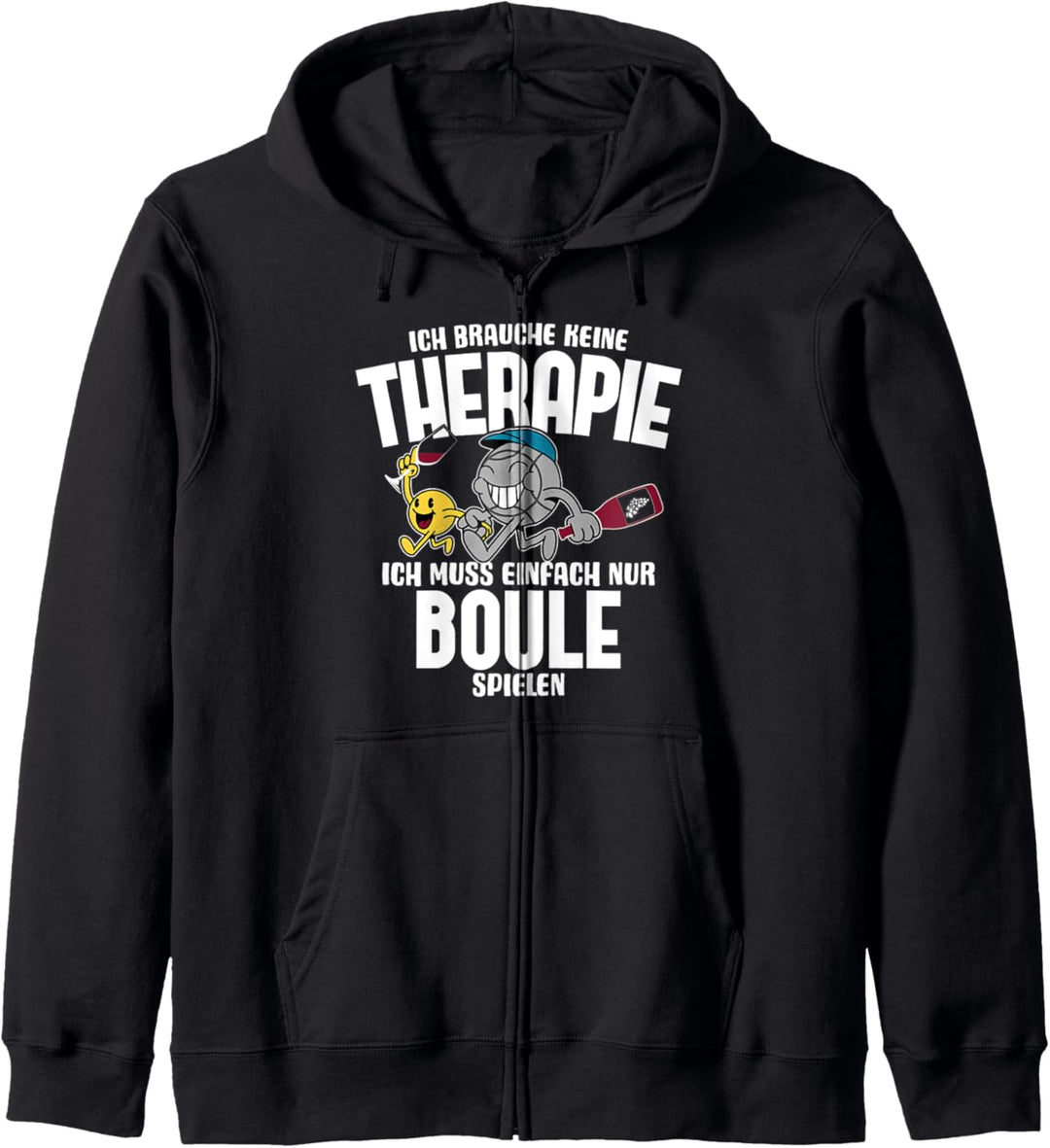 Ich brauche keine Therapie Boule Motiv für Bouler zum boulen Kapuzenjacke