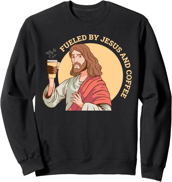 Fueled By Jesus And Coffee Pfarrer Sweatshirt