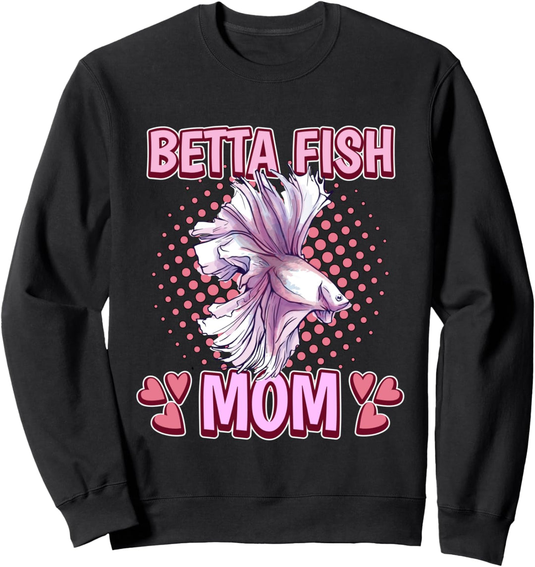 Damen Betta Fish Mom Mama Muttertag Betta Fisch Sweatshirt