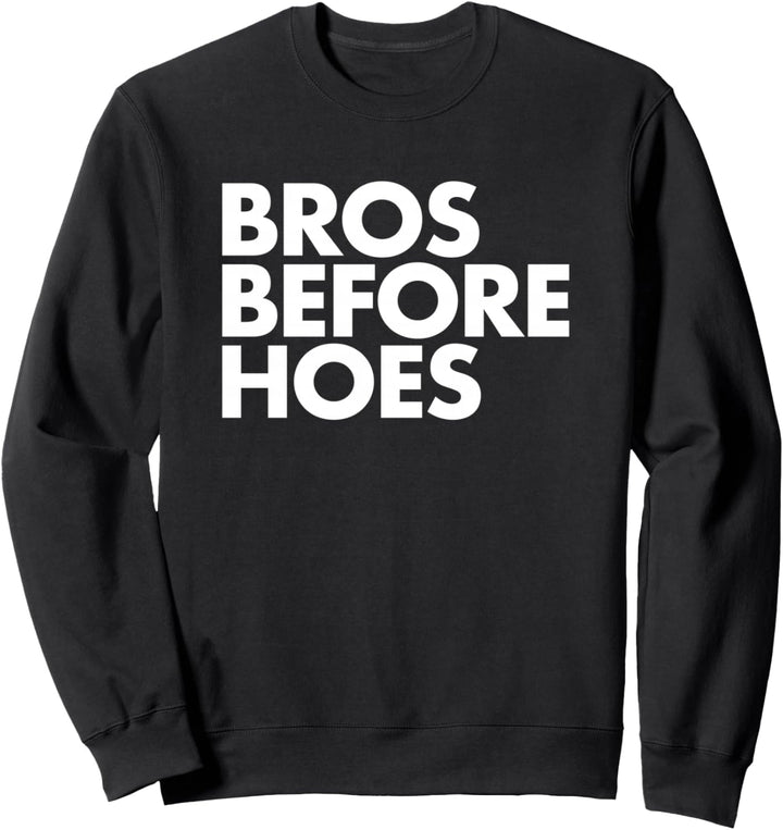 Bros Before Hoes Herren Brüder, modisch, cool Sweatshirt