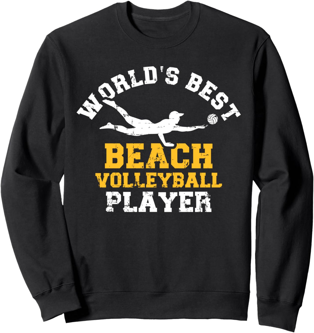 Beachvolleyball bester Spruch Sweatshirt