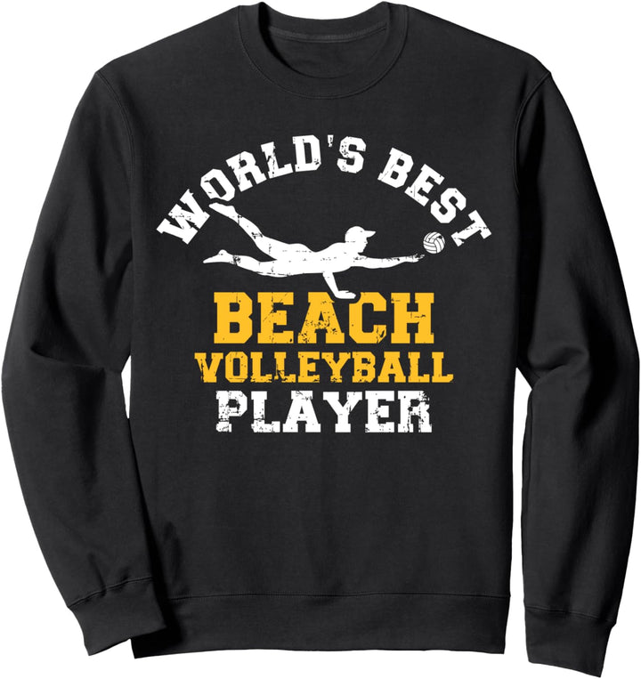 Beachvolleyball bester Spruch Sweatshirt