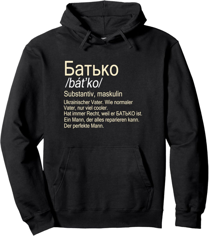 Batko Ukrainischer Vater Batko Pullover Hoodie