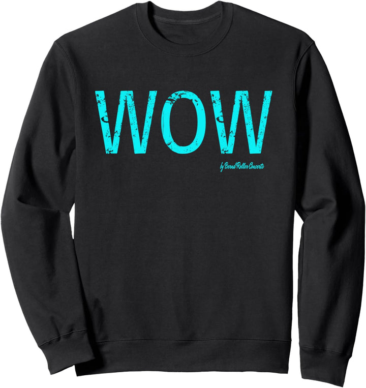 Cooles und edles WOW! Lifestyle Outfit Sweatshirt