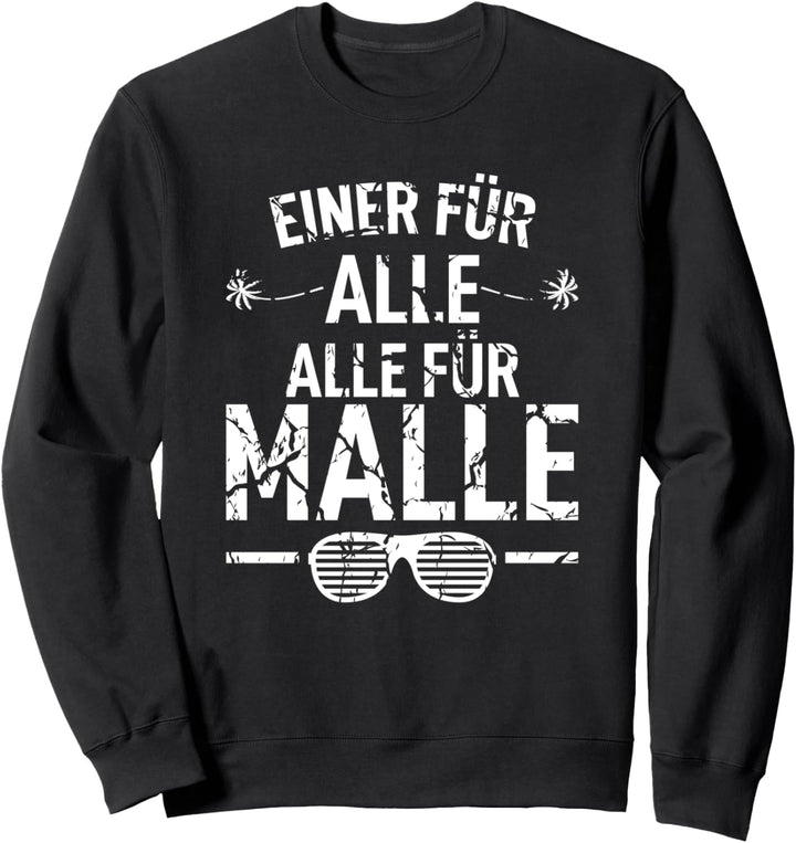 Palma de Mallorca Einer für alle alle für Malle Mallorca Sweatshirt
