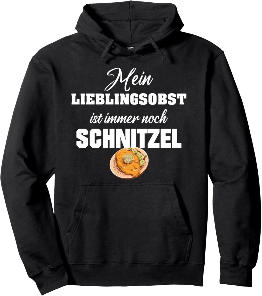 Schnitzel mein Lieblingsobst ist Schnitzel Pullover Hoodie
