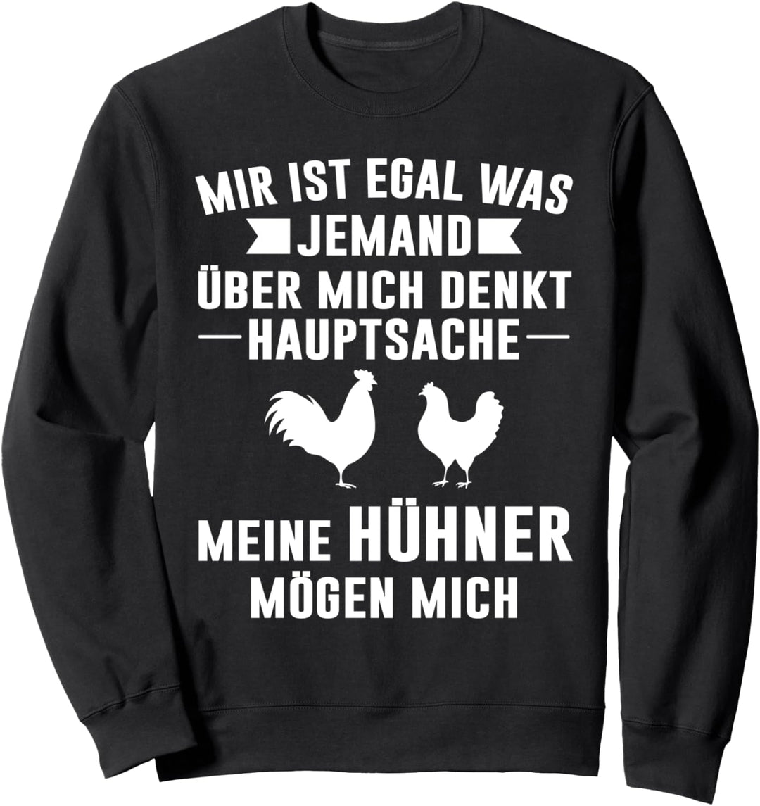 Hühner Huhn Hühnerflüsterer Sweatshirt