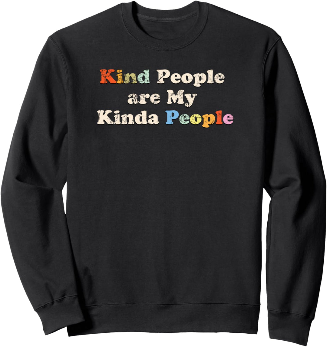 freundliche Leute sind meine irgendwie Leute Retro Vintage Sweatshirt