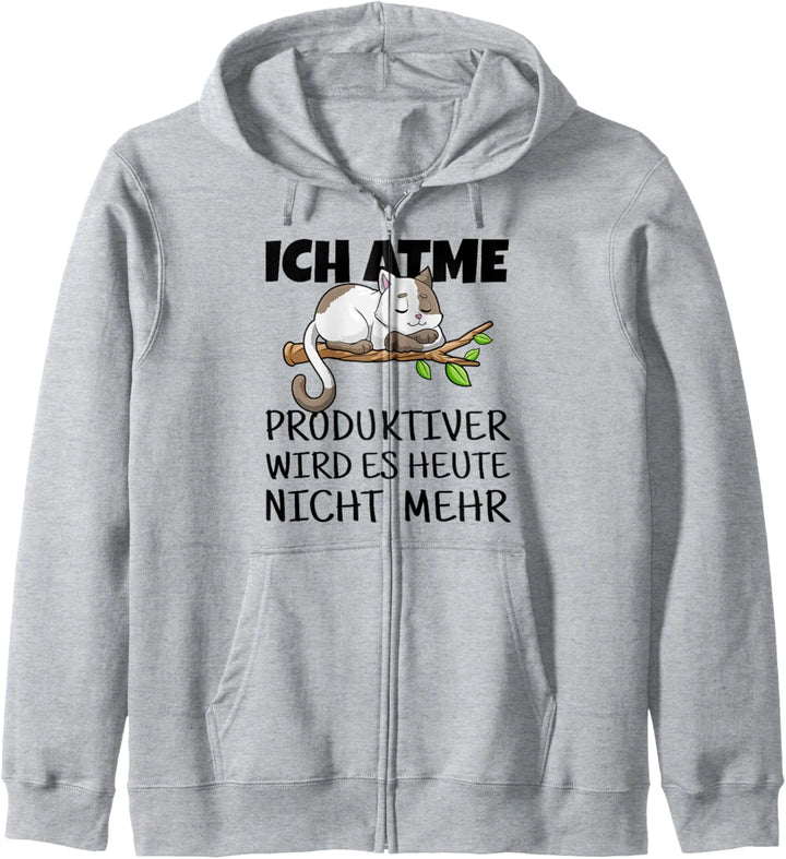 Ich atme produktiver wird es nicht mehr - süsse Katze Kapuzenjacke
