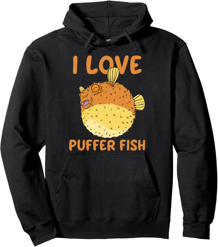 Pufferfish Pufferfisch Kugelfisch I Love Puffer Fish Pullover Hoodie