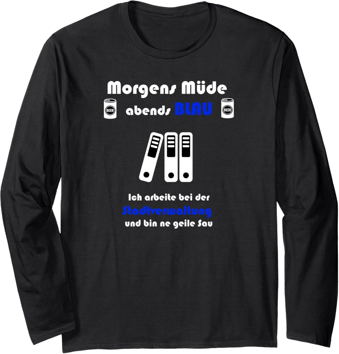 Kauffrau Büromanagement Beamte Verwaltungsfachangestellter Langarmshirt