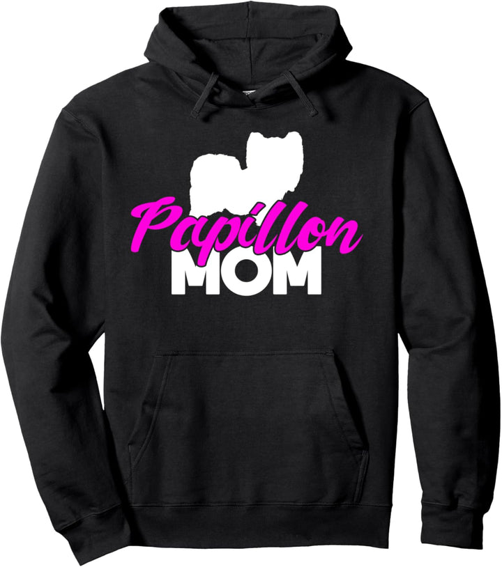 Papillon Mom – Papillon Dog Mummy Pullover Hoodie
