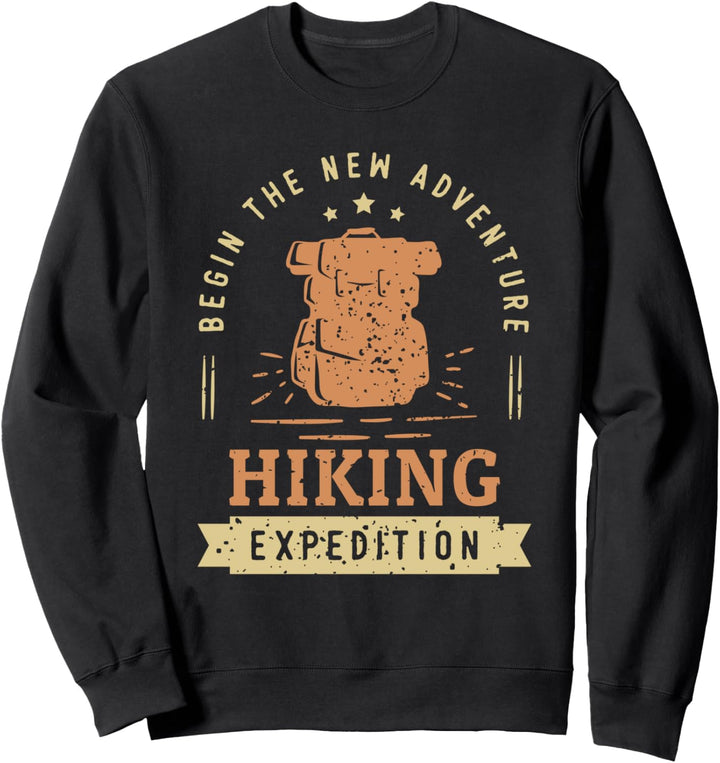 New Adventure Hiking Expedition Hiking Trekking Wandern Sweatshirt