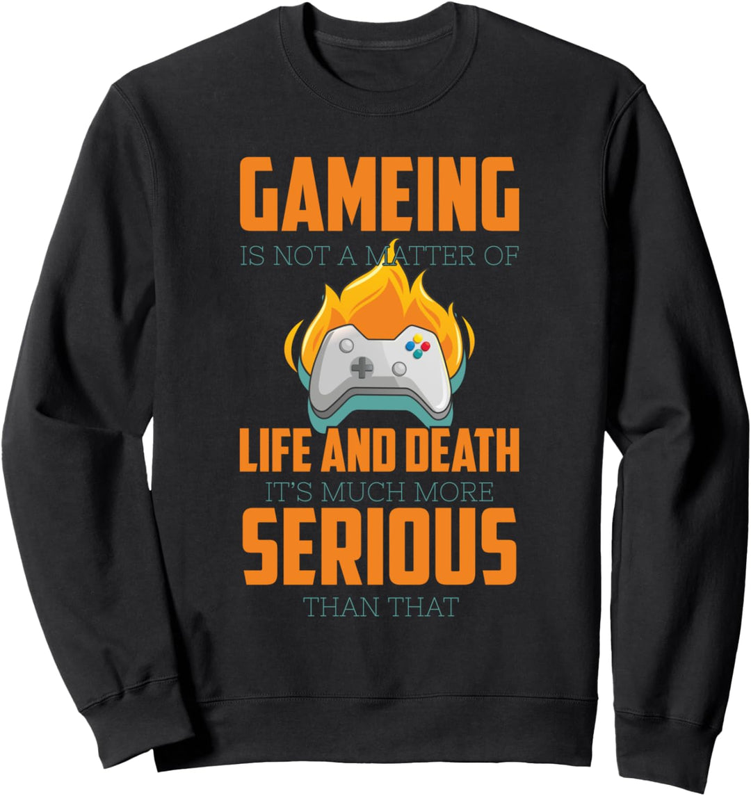 Spielen ist viel ernster Sweatshirt