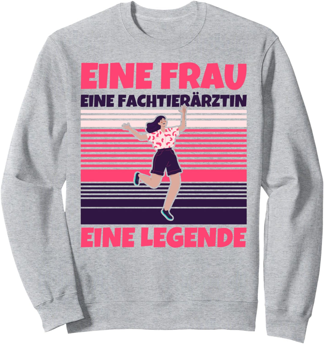 Fachtierärztin lustig - Eine Frau, eine Fachtierärztin, eine Sweatshirt