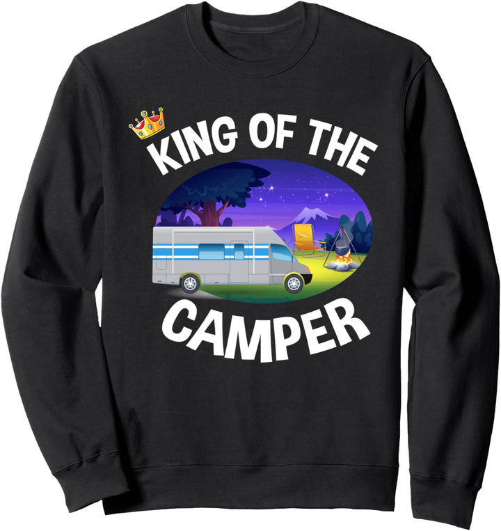 King of the Camper - Caravan Wohnmobil Camping Urlaub Sweatshirt
