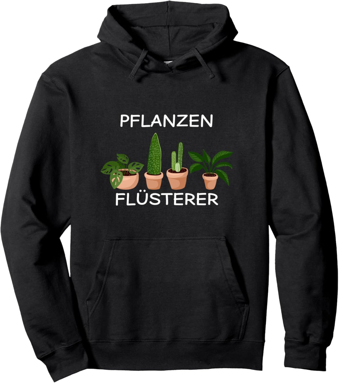 Pflanzen-Flüsterer Gärtner Hobbygärtner Garten Geschenk Pullover Hoodie