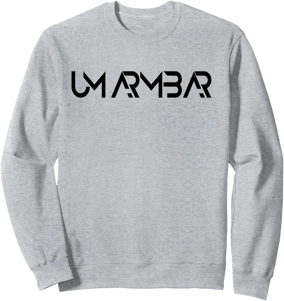 Umarmbar Design für Männer und Frauen | Um Arm Bar Unisex Sweatshirt