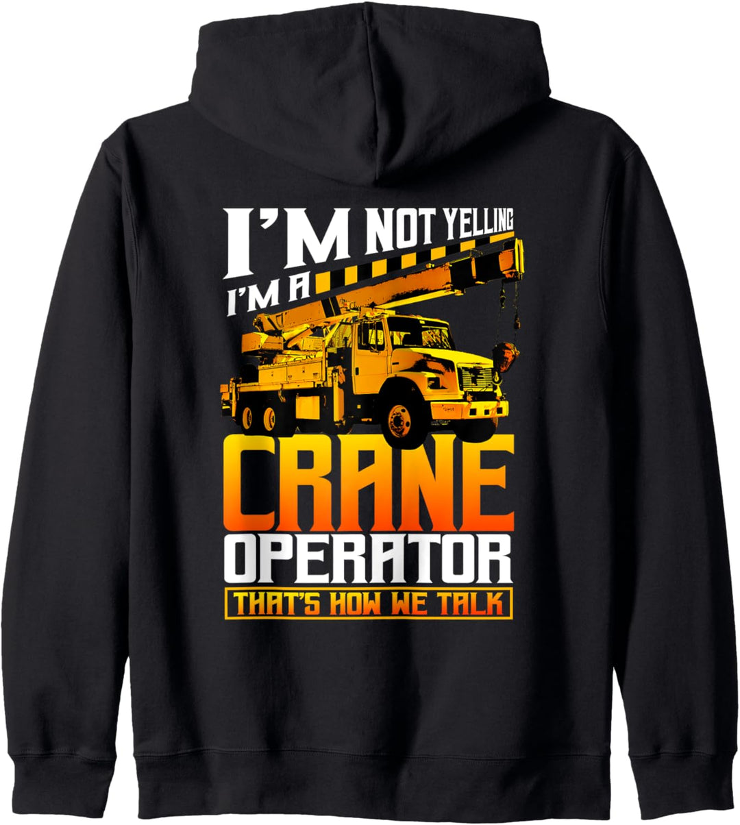 Kranführer Geschenke Design auf der Rückseite der Kleidung Kapuzenjacke