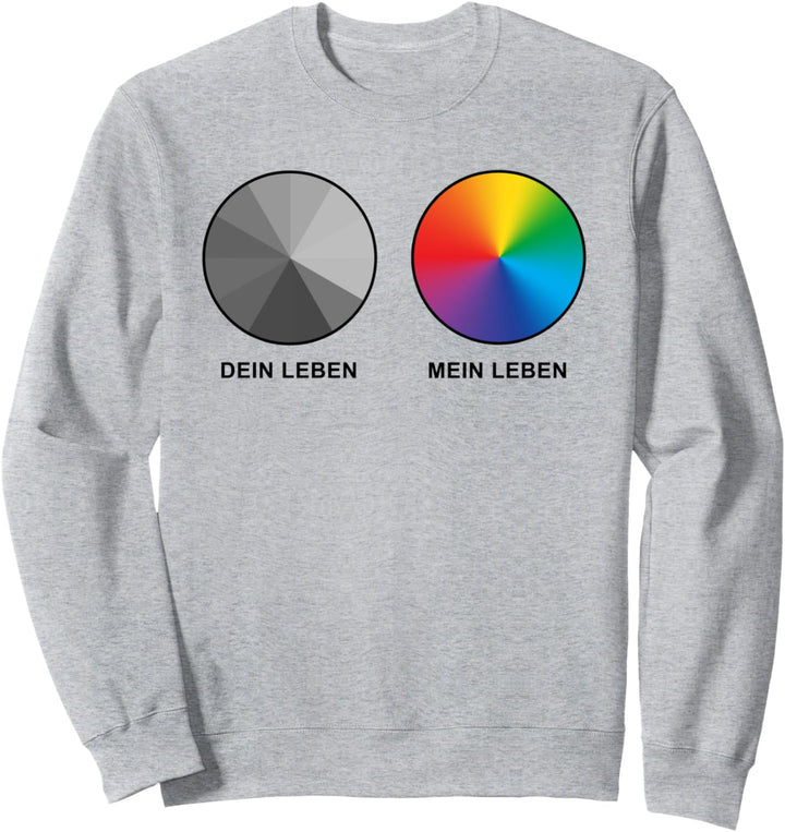 Mein Leben Dein Leben Toleranz LGBTQIA Pride Regenbogen Sweatshirt