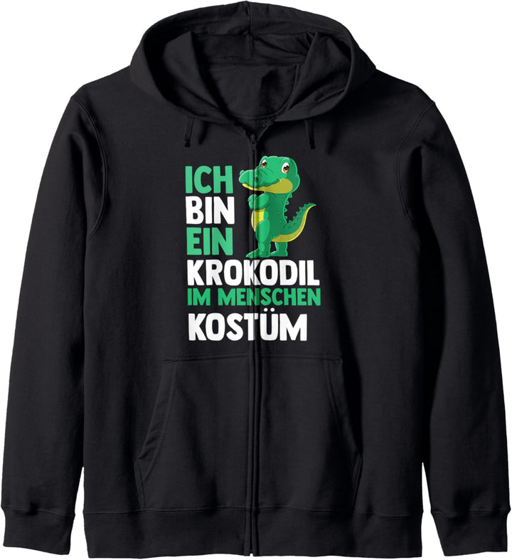 Ich bin ein Krokodil im Menschen Kostüm Kapuzenjacke