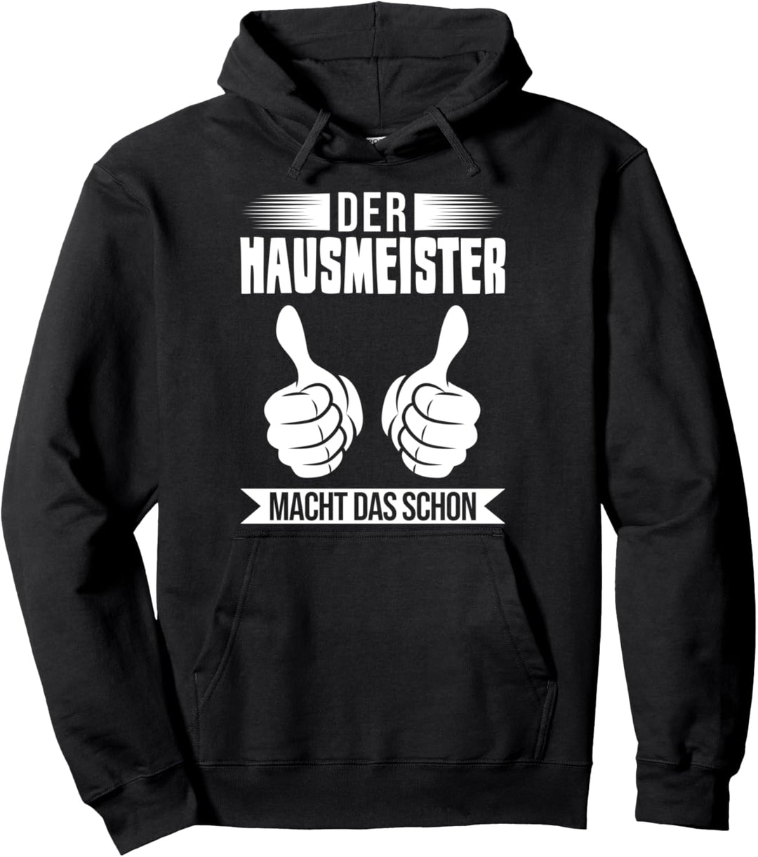 Hausmeister Heimwerker Handwerker Pullover Hoodie