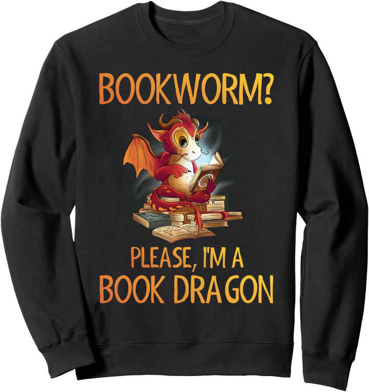 Bookworm Book Dragon Literature Reading Books Lover Fan Sweatshirt