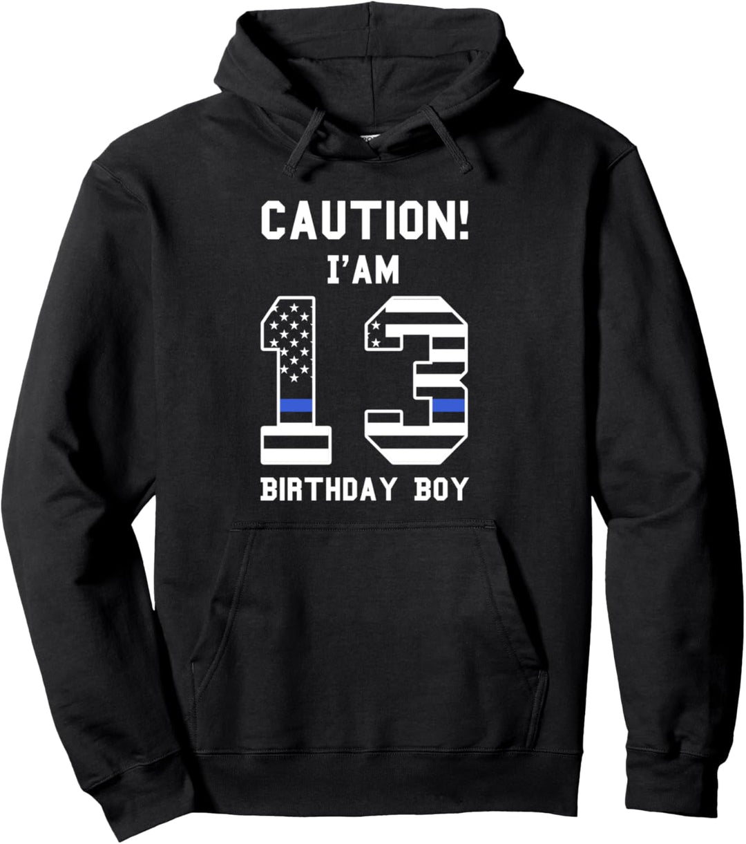 Vorsicht! Ich bin 13 Geburtstag Junge Kindergeburtstag 13. Geburtstag Pullover Hoodie