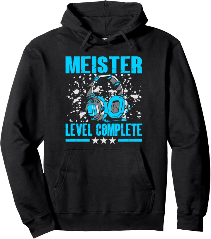Meister Level Complete Meisterprüfung bestanden Pullover Hoodie