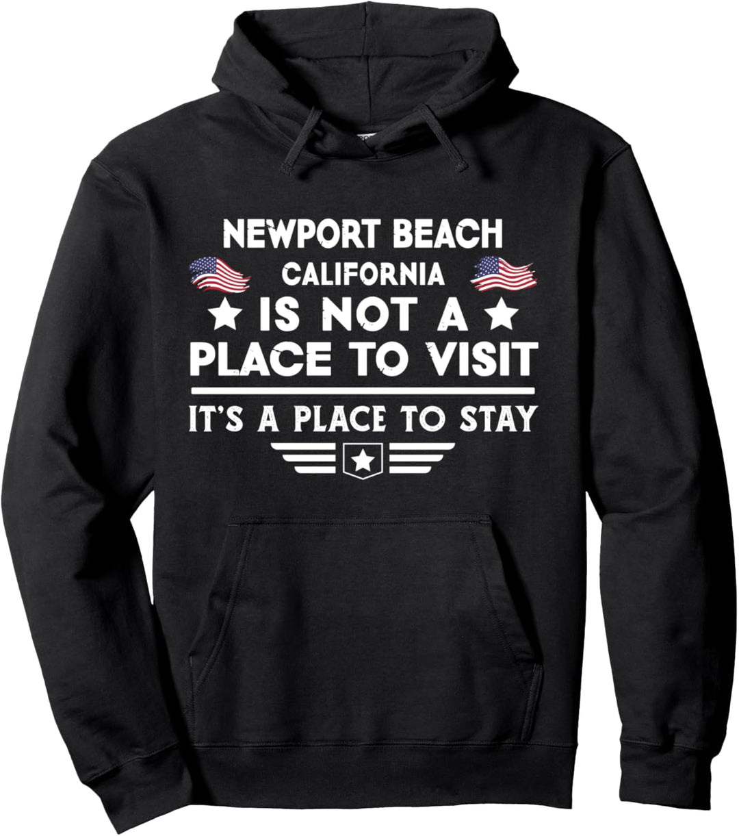 Newport Beach California Ort zum Besuchen Bleiben USA City Pullover Hoodie