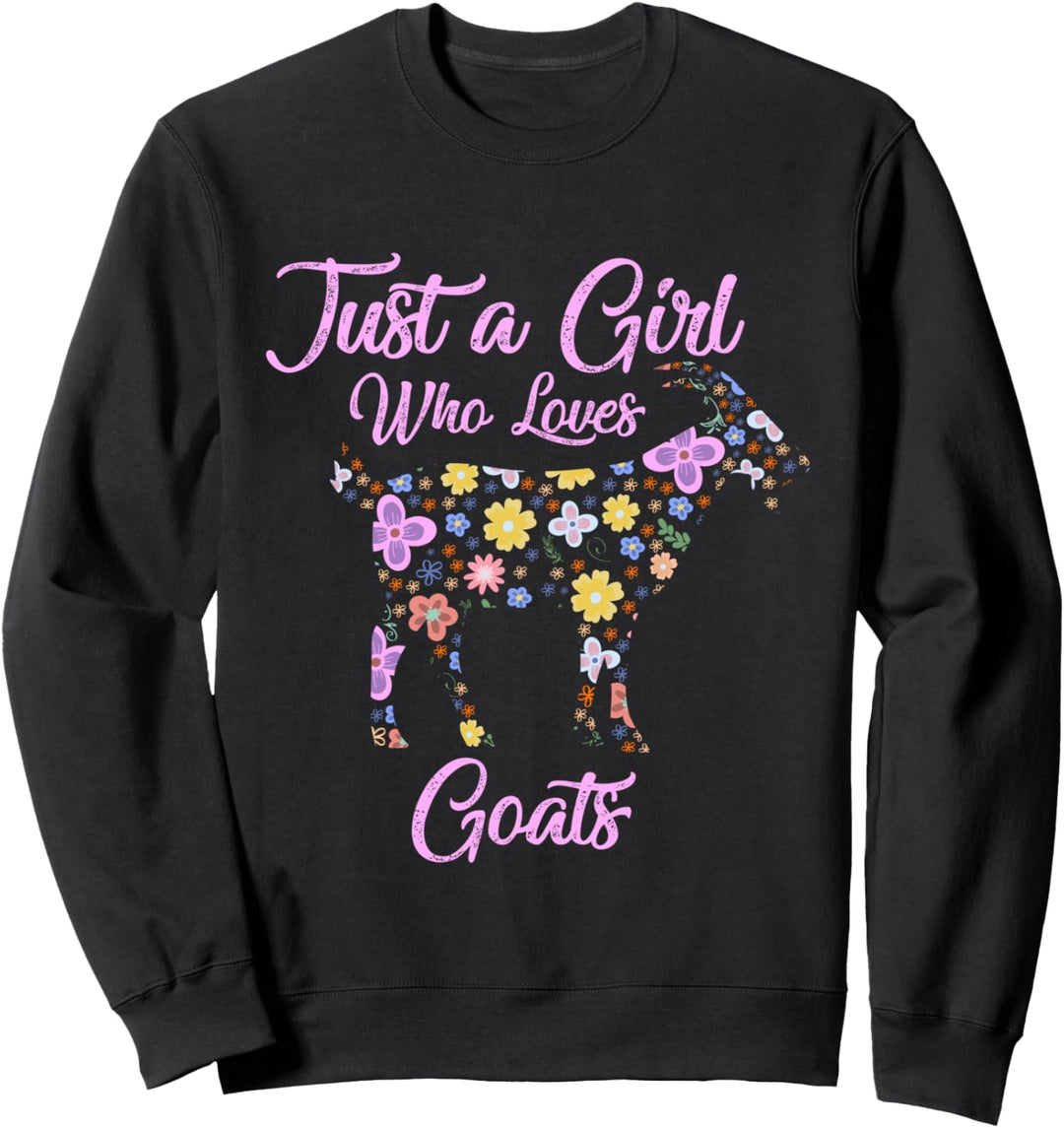 Nur Ein Mädchen, Das Ziegen Liebt Geschenk Ziegen Liebende Sweatshirt