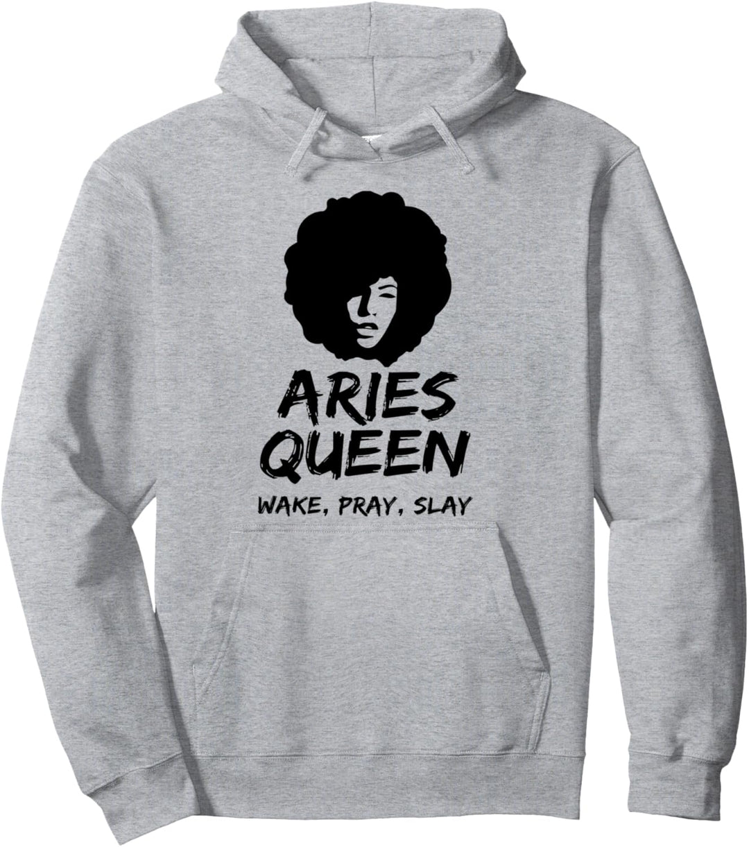 Aries Queen Tierkreis Geschenk Wake Pray Slay für Frauen Pullover Hoodie