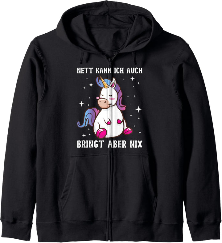 Nett Kann Ich Auch Bringt Aber Nix Lustiges Einhorn Spruch Kapuzenjacke
