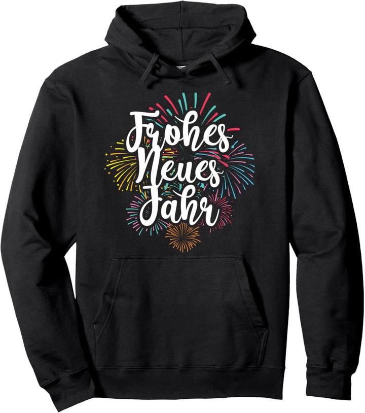 Silvester Pyrotechnik Feuerwerk Frohes Neues Jahr Pullover Hoodie