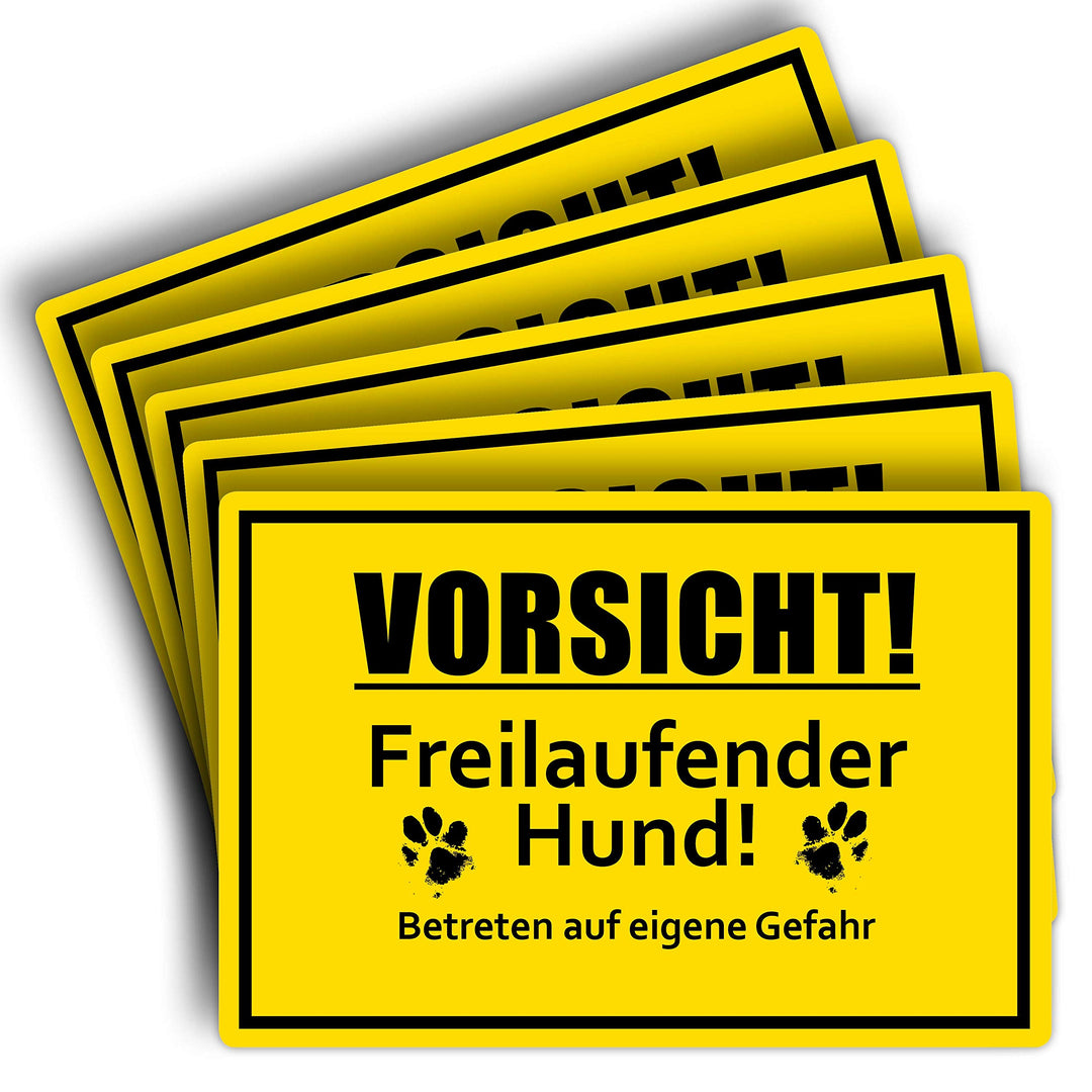 5 Stück Vorsicht! freilaufender Hund Schild 20 x 30 cm aus stabiler PVC Hartschaumplatte 3mm Achtung