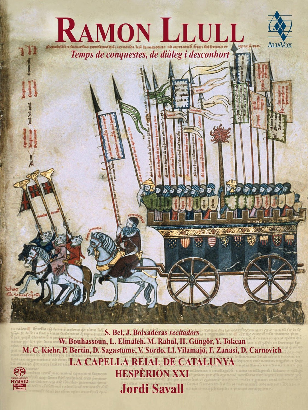 Ramon Llull (1232-1316): Temps de Conquestes, de Dialog i Desconhort, Audio-CD