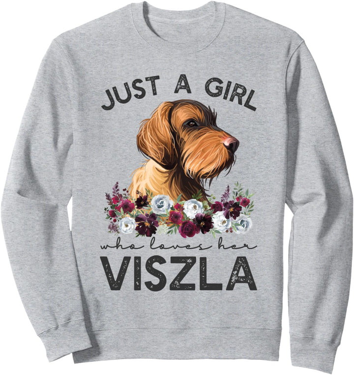 Drahthaariges Viszla Shirt Nur ein Mädchen, das sie liebt Viszla Sweatshirt