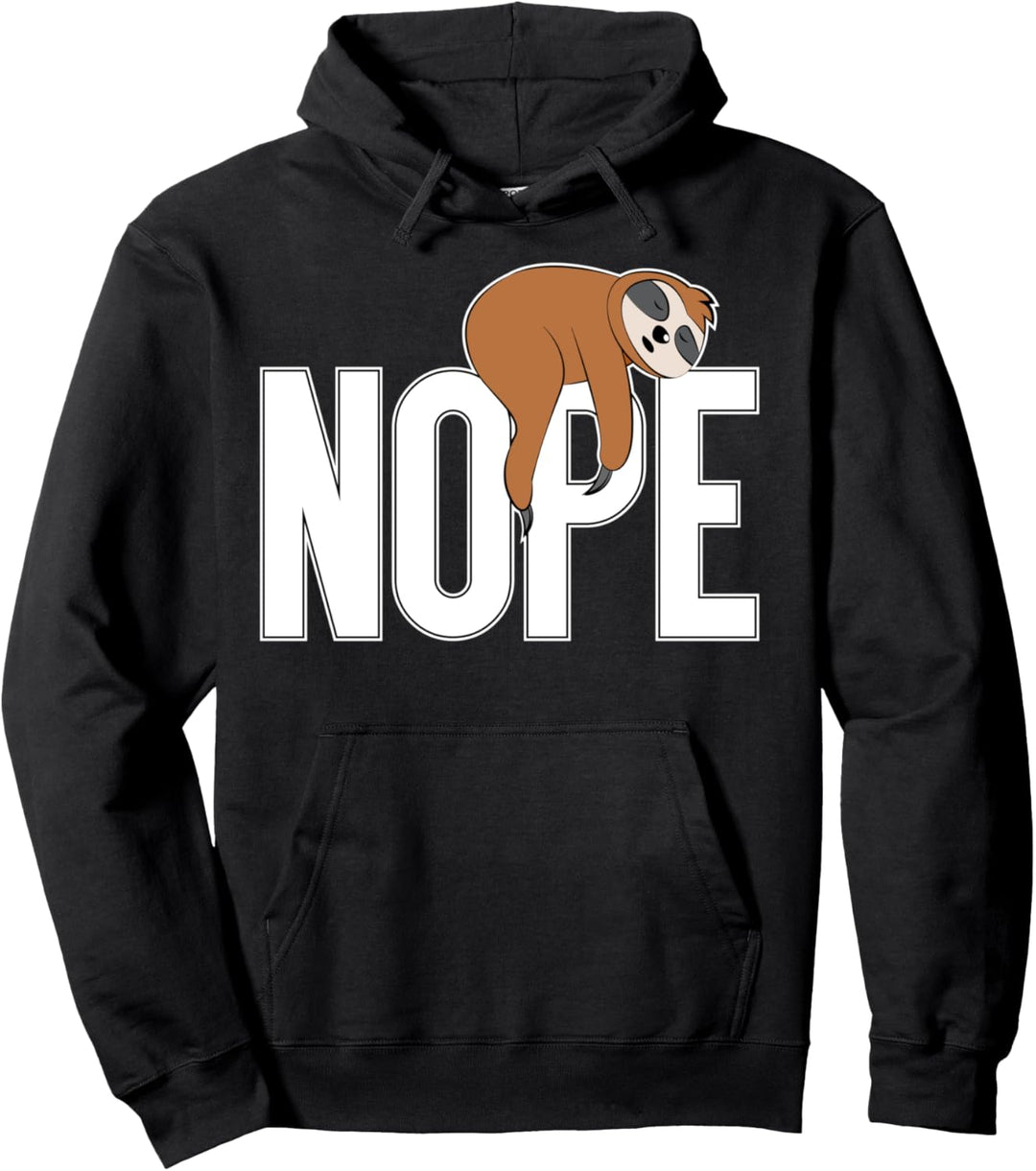 Sloth Nope Pullover Hoodie