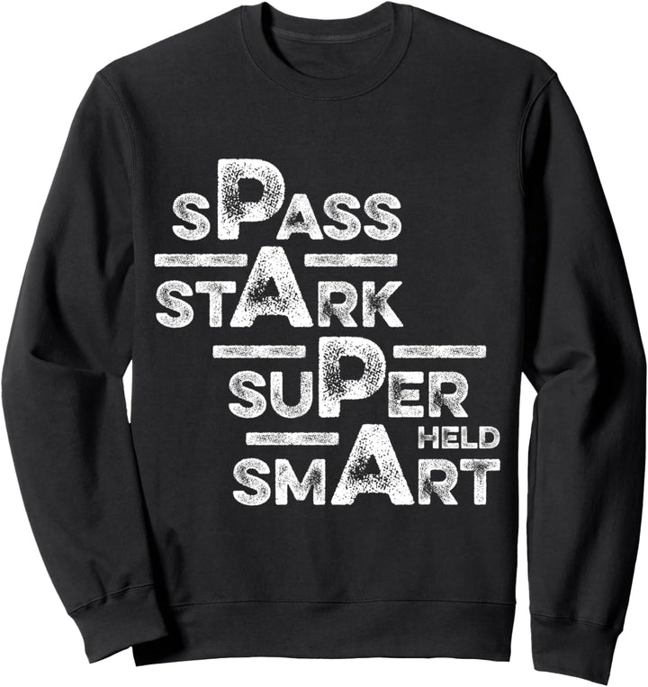 PAPA Lustiger Spruch zum Vatertag für stolze smarte Väter Sweatshirt