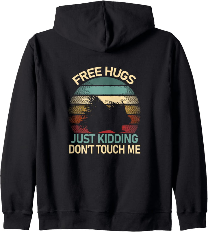 Free Hugs Just Kidding Don't Touch Me Kapuzenjacke