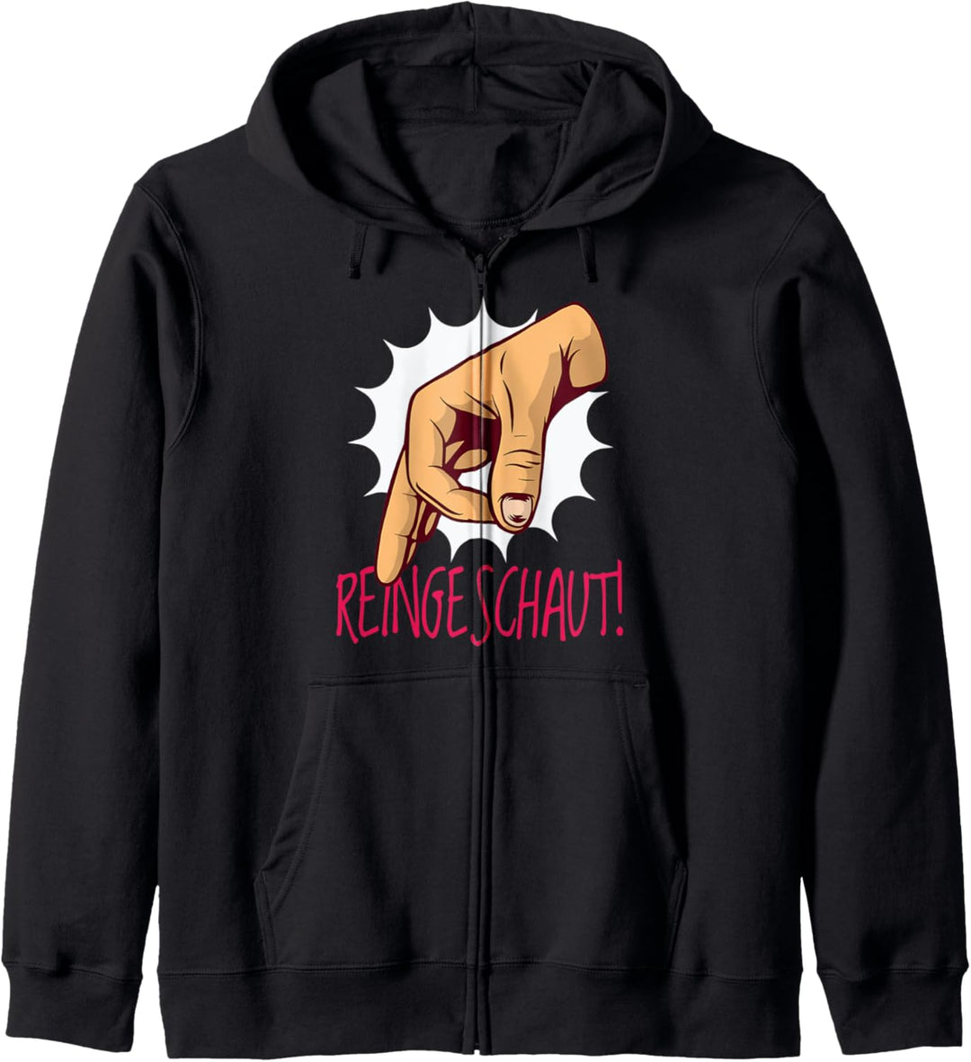 Reingeschaut! Reingeguckt! Hand Kreis Loch Geste Kapuzenjacke