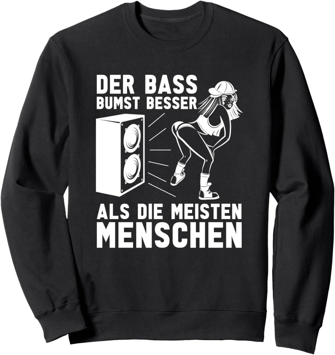 Rave Gabber House DJ - EDM Raver Bass Techno Hardtekk Sweatshirt