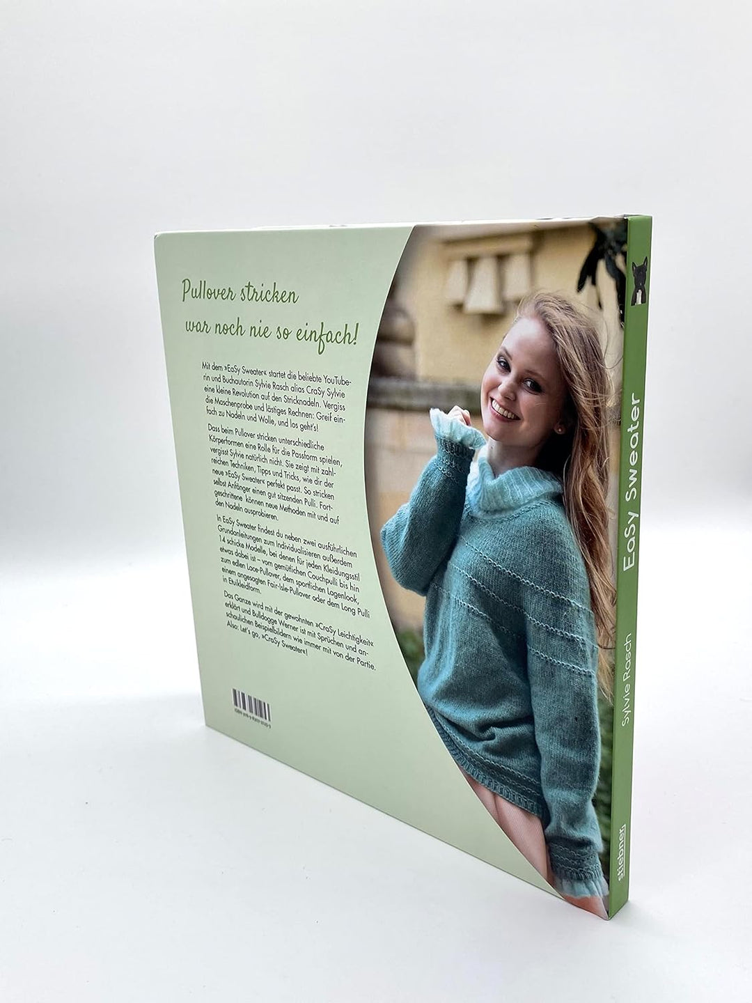 Easy Sweater.: Pullover stricken ohne Maschenprobe. Mit Top-Down-Methode einfache Pullover stricken