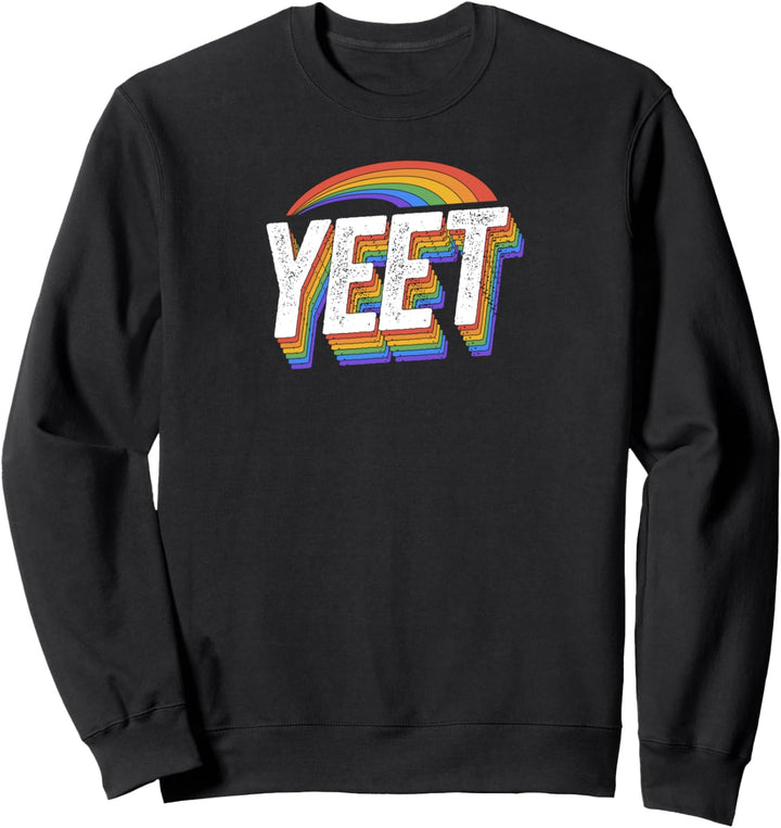 Yeet Funny Gay Pride Funny Meme Retro Distressed Grunge Sweatshirt