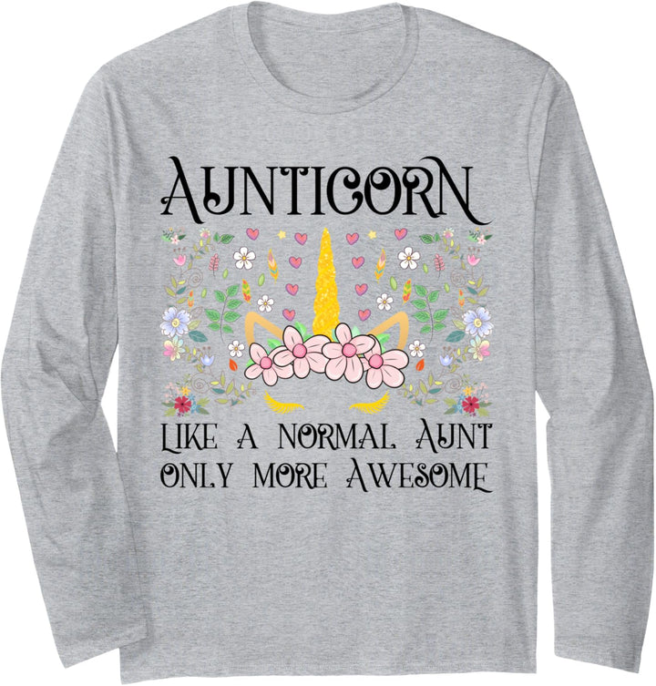 Aunt Unicorn Aunticorn Like a Normal Aunt Only More Awesome Langarmshirt