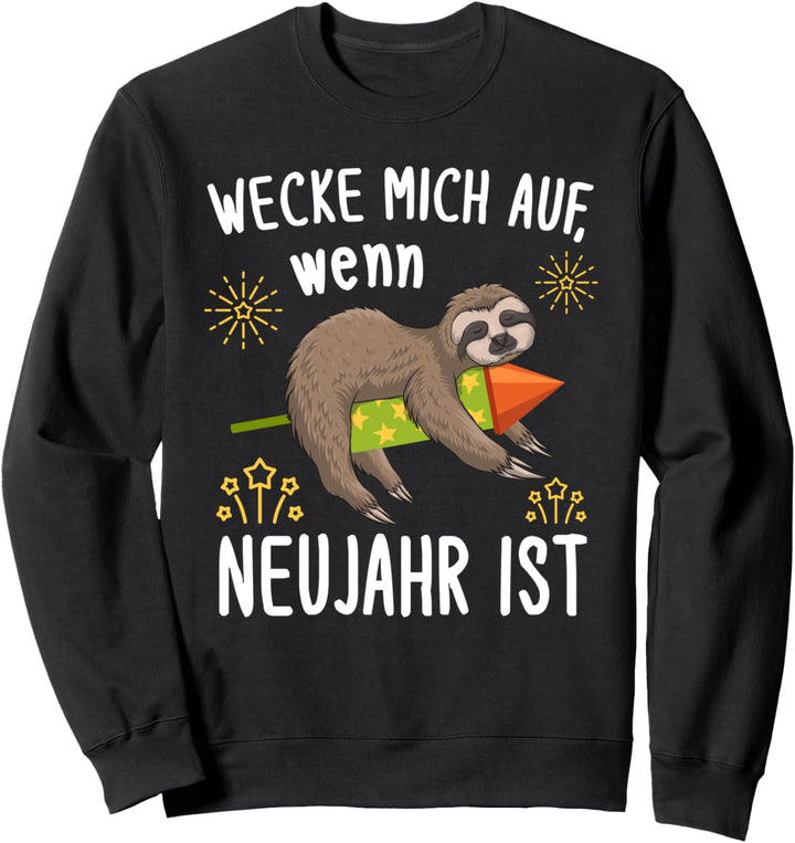 Lustiges Silvester Faultier Neujahr Feuerwerk Sweatshirt