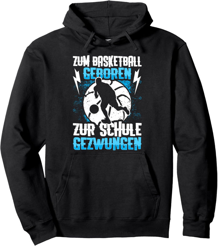 Zum Basketball Geboren Basketballspieler Kinder Basketball Pullover Hoodie