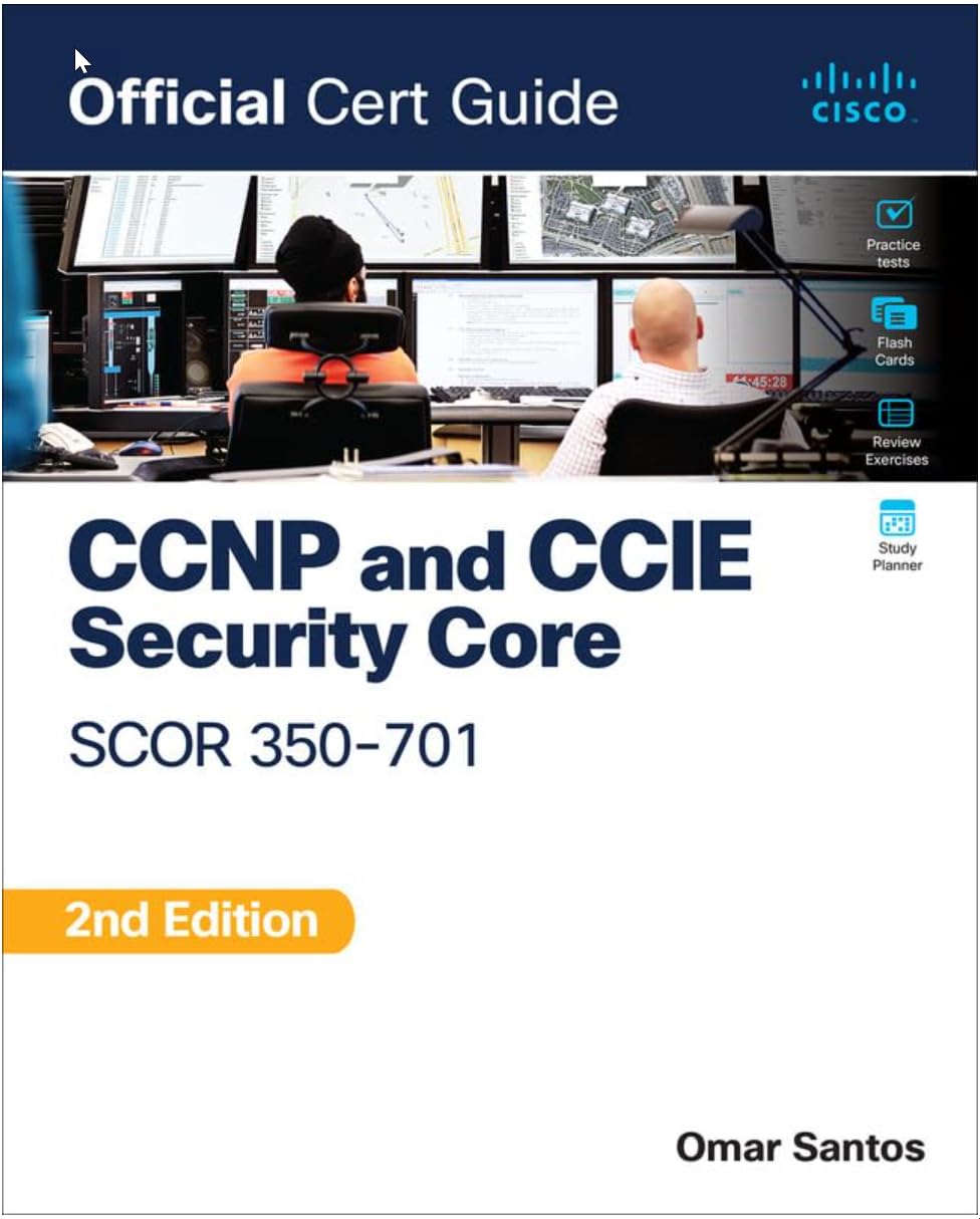 CCNP and CCIE Security Core SCOR 350-701 Official Cert Guide, Taschenbuch