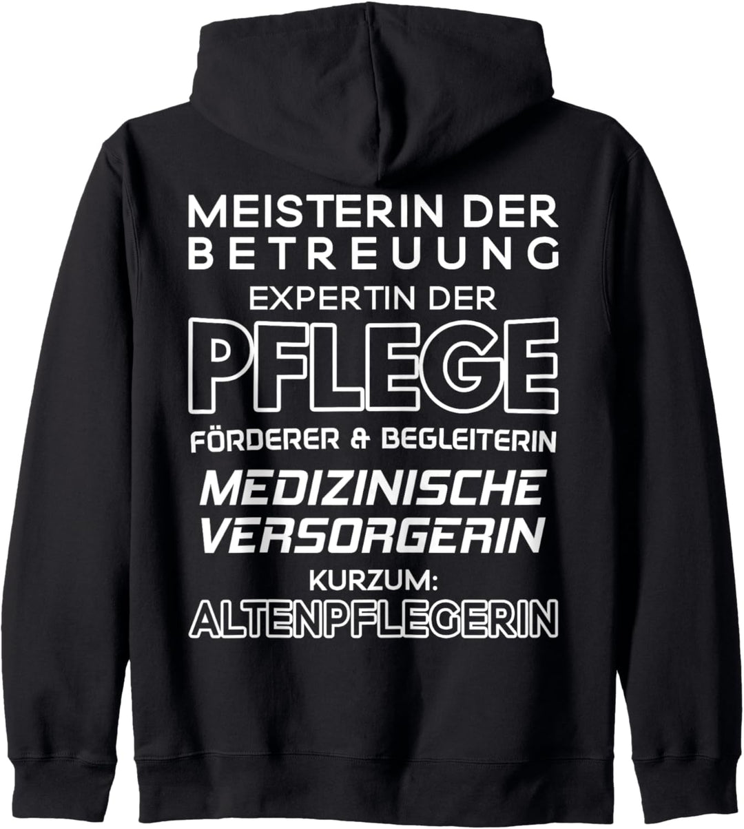 Altenpflege Meisterin Der Betreuung Altenpflegerin Kapuzenjacke