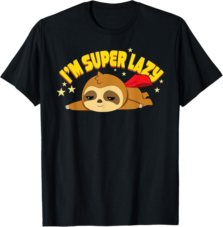 Super Lazy Sloth T-Shirt